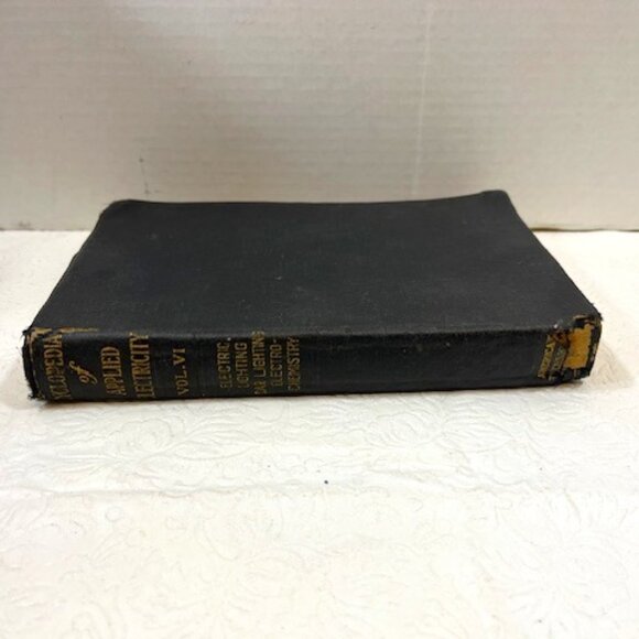 1920 Cyclopedia of Applied Electricity Vol.VI Electric Lighting Car Electro-Chem - Picture 3 of 15